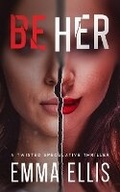 Cover: Be Her - Emma Ellis