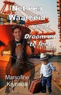 Cover: Net Een Waarheid Volume 1 - Malherbe Uitgewers