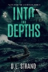 Enlarge image Cover: Into the Depths - D.L. Strand