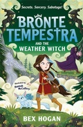 Cover: Bronte Tempestra and the Weather Witch - Piccadilly Press