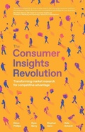 Cover: The Consumer Insights Revolution - Rethink Press