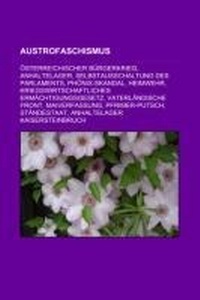 Abbildung von: Austrofaschismus - Books LLC, Wiki Series