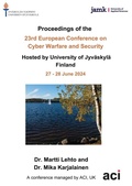 Cover: ECCWS 2024- Proceedings of the 23rd European Conference on Cyber Warfare and Security - Academic Conferences International Ltd.