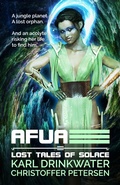 Cover: Afua (Lost Tales Of Solace, #5) - Organic Apocalypse