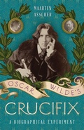 Cover: Oscar Wilde's Crucifix - Four Winds Press