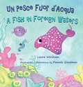 Cover: Un Pesce Fuor d'Acqua - A Fish in Foreign Waters - Long Bridge Publishing
