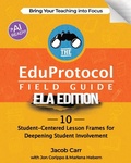 Cover: The EduProtocol Field Guide ELA Edition - Dave Burgess Consulting