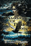 Cover: Dissonance of Bird Song - Brigids Gate Press, LLC