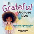 Cover: I'm Grateful Because I Am - Let Your Light Shine Press
