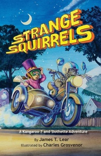 Enlarge image Cover: Strange Squirrels - Amarna Books and Media