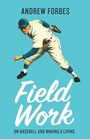 Cover: Field Work - Assembly Press