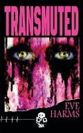 Cover: Transmuted - Unnerving