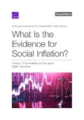 Cover: What Is the Evidence for Social Inflation? - RAND Corporation