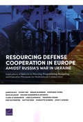 Cover: Resourcing Defense Cooperation in Europe Amidst Russia's War in Ukraine - RAND Corporation