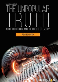 Bild vergrößern Bild: The Unpopular Truth about Electricity and the Future of Energy - BoD - Books on Demand
