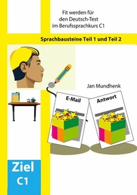 Abbildung von: Fit werden für den Deutsch-Test für Berufssprachkurse C1: Sprachbausteine - BoD - Books on Demand