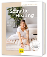 Abbildung von: Somatic Healing - Gräfe und Unzer