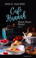 Cover: Caf&eacute; Hannah - Teil 7 - Feather & Owl