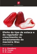 Cover: Efeito do tipo de estaca e do regulador de crescimento no enraizamento da macieira Wax - Edicoes Nosso Conhecimento