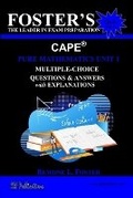 Cover: Foster's CAPE(R) Pure Mathematics Unit 1 - Rlf Publications Limited