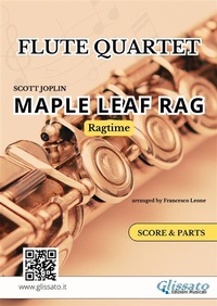 Abbildung von: Flute Quartet / Ensemble "Maple Leaf Rag" score & parts - Glissato Edizioni Musicali