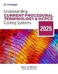 Cover: Understanding Current Procedural Terminology and HCPCS Coding Systems: 2025 Edition - Delmar Cengage Learning