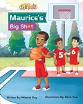 Cover: Maurice's Big Shot - Inspiring Jreams Publishing