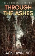 Cover: Through The Ashes - Jack Lawrence