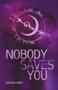 Cover: Nobody Saves You - Two the Wolves