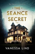 Cover: The Seance Secret (The Tidewater Chronicles, #3) - Vanessa Lind Books