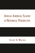 Cover: African American Slavery in Historical Perspective - SHOTWELL PUBLISHING