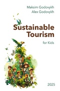 Cover: Sustainable Tourism for Kids - Maksim Godovykh
