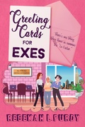 Cover: Greeting Cards For Exes - Rowan Prose Publishing