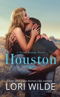 Enlarge image Cover: Houston - Lori Wilde