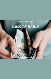 Enlarge image Cover: Loss of Value - FERDINANDO FREGA