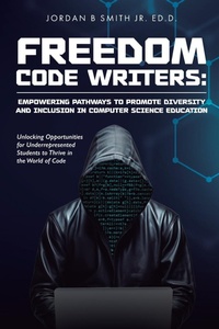 Enlarge image Cover: Freedom Code Writers - Annapolis Creed LLC