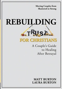Enlarge image Cover: Rebuilding Trust For Christians - Becoming Well