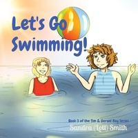 Enlarge image Cover: Let's Go Swimming! - Your New Life Ministries LLC