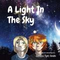 Cover: A Light In The Sky - Your New Life Ministries LLC