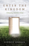 Cover: Enter the Kingdom - Wipf & Stock Publishers