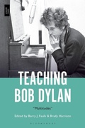 Cover: Teaching Bob Dylan - Bloomsbury Academic
