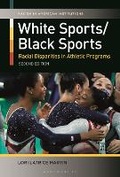 Cover: White Sports/Black Sports - Bloomsbury Academic USA