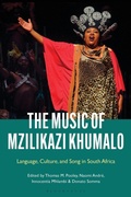 Cover: The Music of Mzilikazi Khumalo - Bloomsbury Academic USA