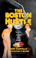 Cover: The Boston Hustle - Palmetto Publishing