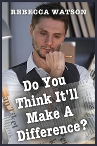 Enlarge image Cover: Do You Think It'll Make a Difference? - Storyshares, LLC