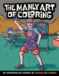 Cover: The Manly Art of Coloring - Callisto Media Inc.