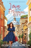 Cover: Love in the Eternal City - Chrism Press
