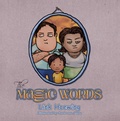 Cover: The Magic Words - Austin Macauley Publishers