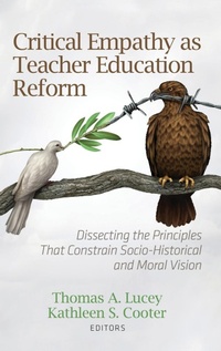 Abbildung von: Critical Empathy as Teacher Education Reform - Information Age Publishing