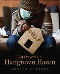 Cover: La traves?a a Hangtown Haven - ARPress
